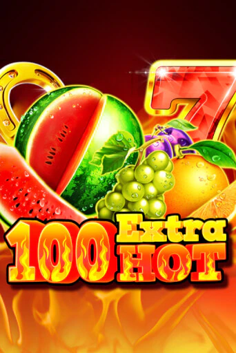 Демо игра 100 Extra Hot играть онлайн | Grand Casino бесплатно