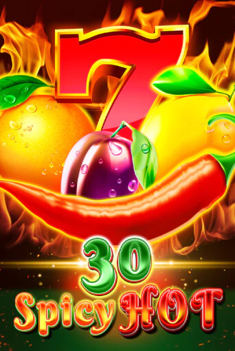 Демо игра 30 Spicy Hot играть онлайн | Grand Casino бесплатно