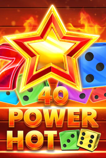 Демо игра 40 Power Hot Dice играть онлайн | Grand Casino бесплатно