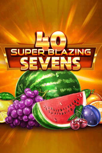 Демо игра 40 Super Blazing Sevens играть онлайн | Grand Casino бесплатно