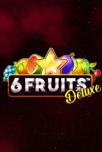 Демо игра 6 Fruits Deluxe играть онлайн | Grand Casino бесплатно