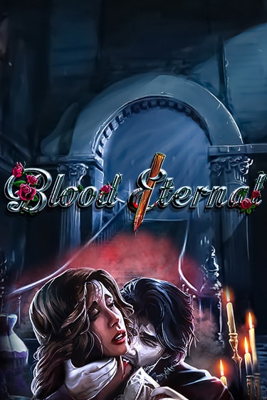 Демо игра Blood Eternal играть онлайн | Grand Casino бесплатно