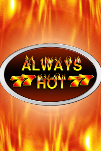 Демо игра Always Hot играть онлайн | Grand Casino бесплатно