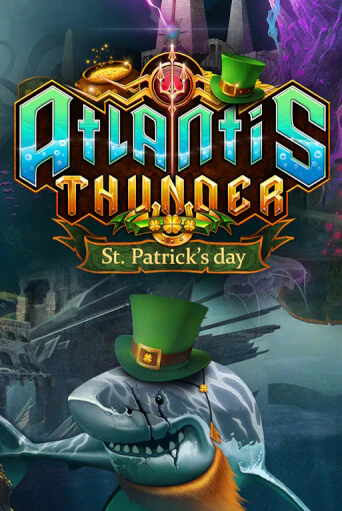 Демо игра Atlantis Thunder St Patrick's Edition играть онлайн | Grand Casino бесплатно