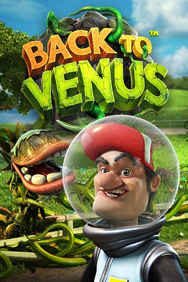 Демо игра Back To Venus играть онлайн | Grand Casino бесплатно