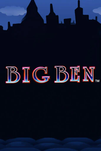 Демо игра Big Ben играть онлайн | Grand Casino бесплатно