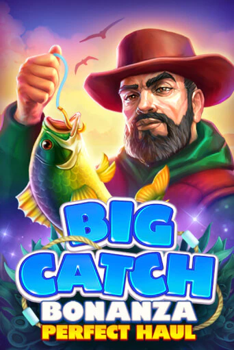 Демо игра Big Catch Bonanza: Perfect Houl играть онлайн | Grand Casino бесплатно