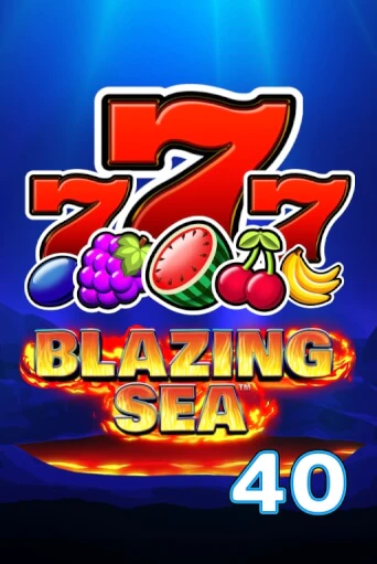 Демо игра Blazing Sea 40 играть онлайн | Grand Casino бесплатно