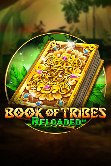 Демо игра Book Of Tribes Reloaded играть онлайн | Grand Casino бесплатно