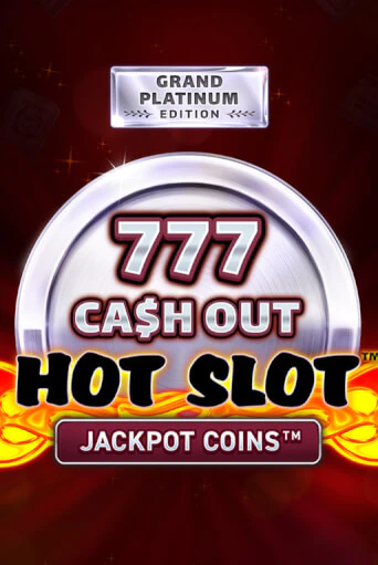 Демо игра Hot Slot: 777 Cash Out Grand Platinum Edition играть онлайн | Grand Casino бесплатно