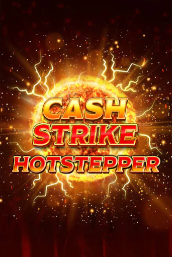 Демо игра Cash Strike Hotstepper играть онлайн | Grand Casino бесплатно