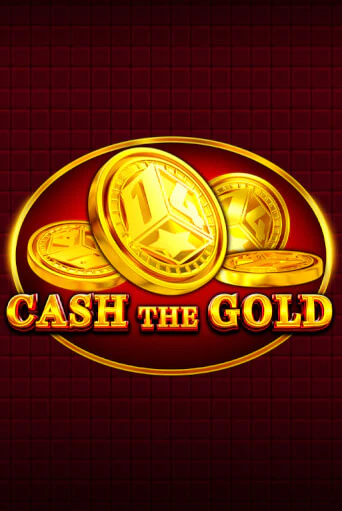 Демо игра Cash The Gold играть онлайн | Grand Casino бесплатно