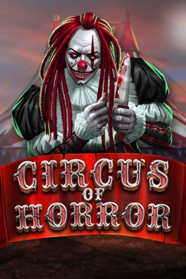 Демо игра Circus of Horror играть онлайн | Grand Casino бесплатно