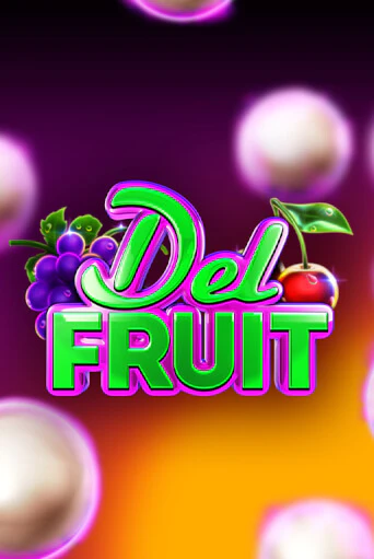 Демо игра Del Fruit играть онлайн | Grand Casino бесплатно