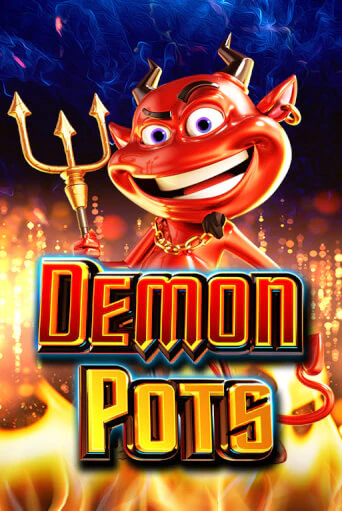 Демо игра Demon Pots играть онлайн | Grand Casino бесплатно