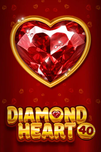 Демо игра Diamond Heart 40 играть онлайн | Grand Casino бесплатно