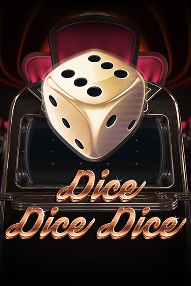 Демо игра Dice Dice Dice играть онлайн | Grand Casino бесплатно