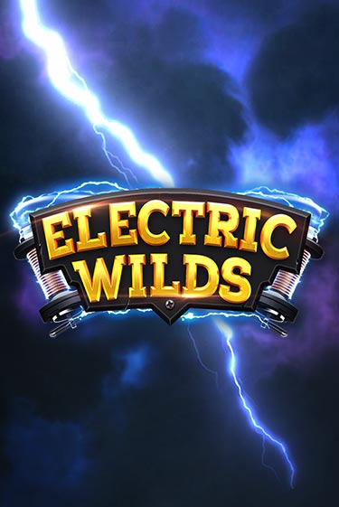 Демо игра Electric Wilds играть онлайн | Grand Casino бесплатно