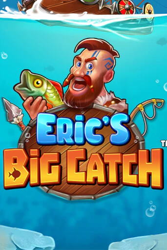 Демо игра Eric’s Big Catch™ играть онлайн | Grand Casino бесплатно