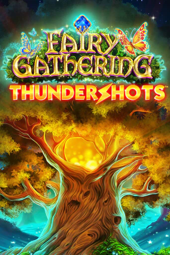 Демо игра Fairy Gathering: Thundershots играть онлайн | Grand Casino бесплатно