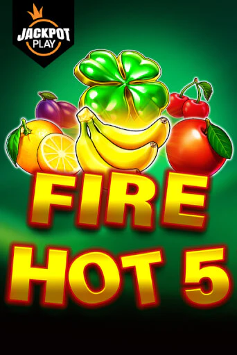 Демо игра Fire Hot 5 Jackpot Play играть онлайн | Grand Casino бесплатно