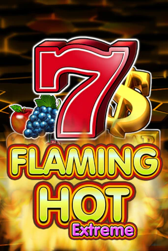 Демо игра Flaming Hot Extreme играть онлайн | Grand Casino бесплатно