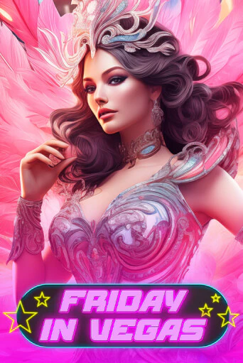 Демо игра Friday in Vegas играть онлайн | Grand Casino бесплатно