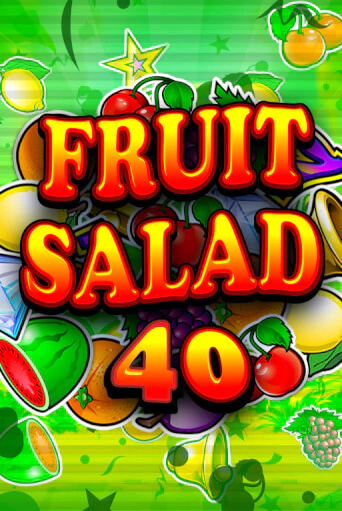 Демо игра Fruit Salad 40 играть онлайн | Grand Casino бесплатно