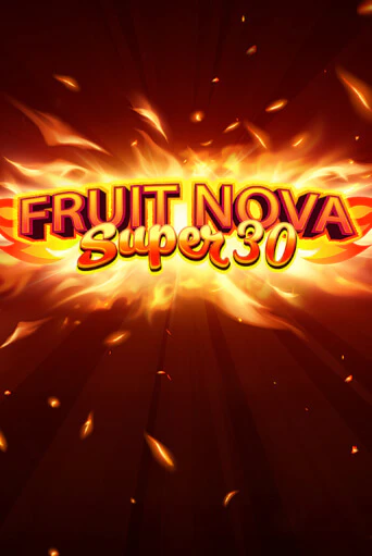 Демо игра Fruit Super Nova 30 играть онлайн | Grand Casino бесплатно