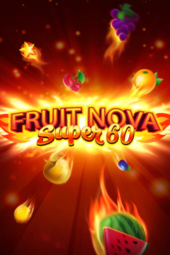 Демо игра Fruit Super Nova 60 играть онлайн | Grand Casino бесплатно