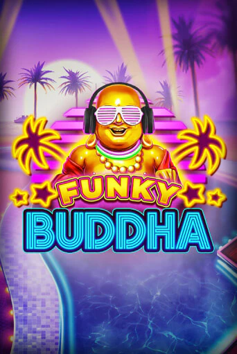 Демо игра Funky Buddha играть онлайн | Grand Casino бесплатно