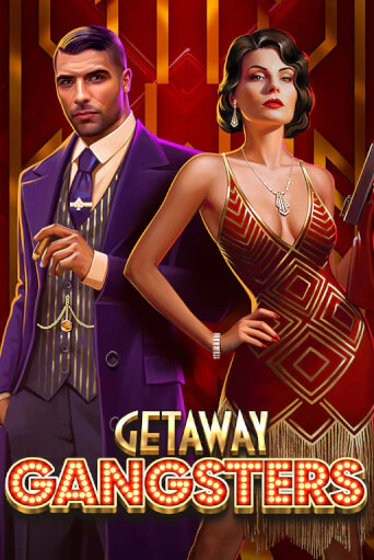 Демо игра Getaway Gangsters™ играть онлайн | Grand Casino бесплатно