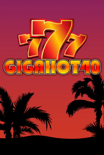 Демо игра Giga Hot 40 играть онлайн | Grand Casino бесплатно