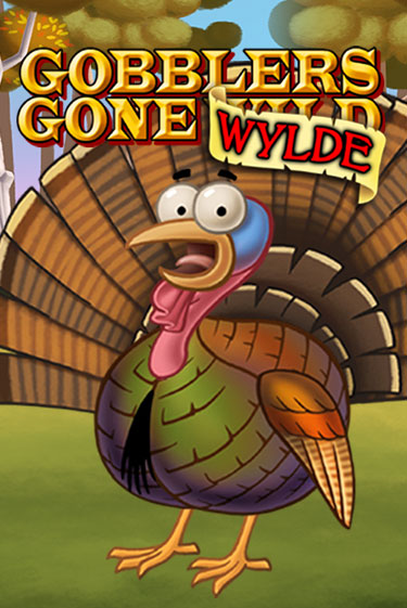 Демо игра Gobblers Gone Wild играть онлайн | Grand Casino бесплатно