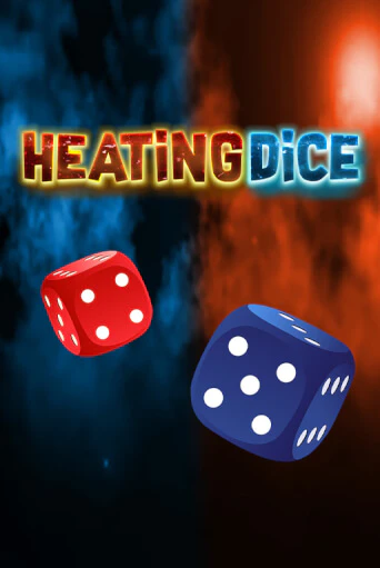 Демо игра Heating Dice играть онлайн | Grand Casino бесплатно