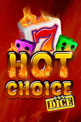 Демо игра Hot Choice Dice играть онлайн | Grand Casino бесплатно