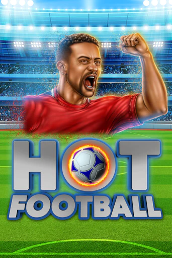 Демо игра Hot Football играть онлайн | Grand Casino бесплатно