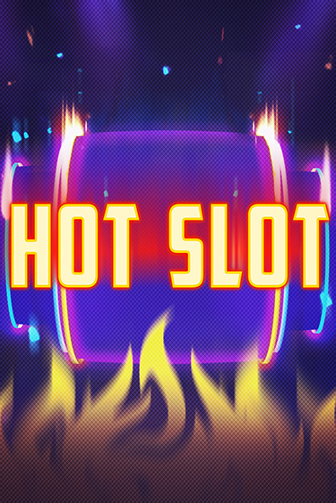 Демо игра Hot Slot играть онлайн | Grand Casino бесплатно