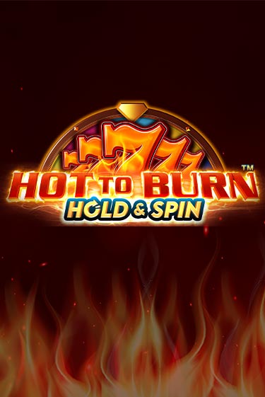 Демо игра Hot to Burn Hold and Spin играть онлайн | Grand Casino бесплатно