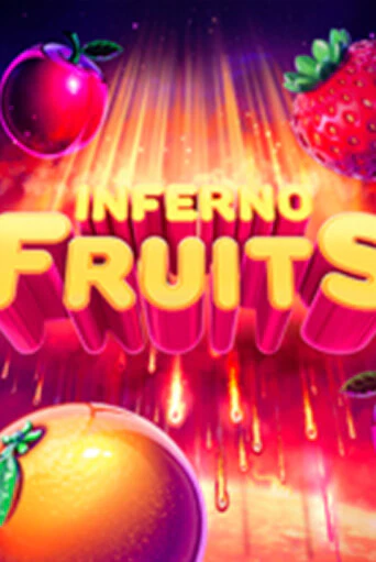 Демо игра Inferno Fruits играть онлайн | Grand Casino бесплатно