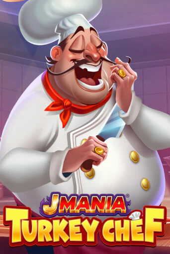 Демо игра J Mania Turkey Chef играть онлайн | Grand Casino бесплатно