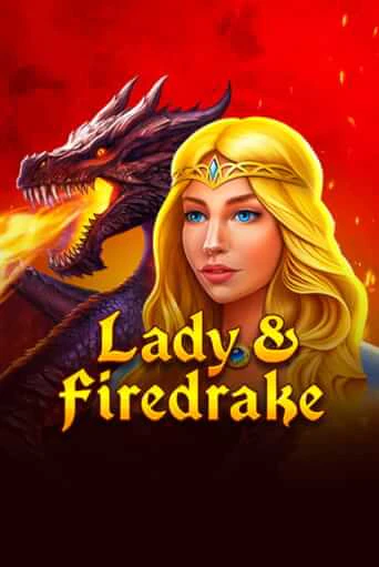 Демо игра Lady & Firedrake играть онлайн | Grand Casino бесплатно