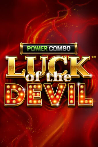 Демо игра Luck of the Devil: POWER COMBO™ играть онлайн | Grand Casino бесплатно