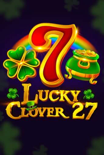 Демо игра Lucky Clover 27 играть онлайн | Grand Casino бесплатно