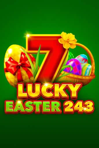 Демо игра Lucky Easter 243 играть онлайн | Grand Casino бесплатно