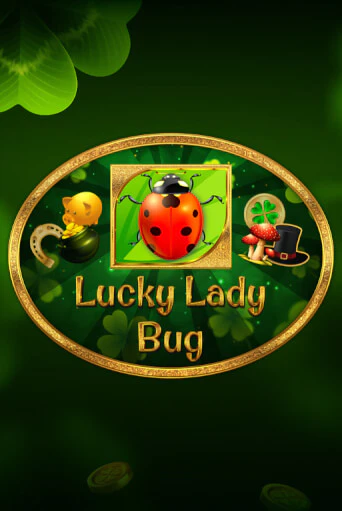 Демо игра Lucky Lady Bug играть онлайн | Grand Casino бесплатно