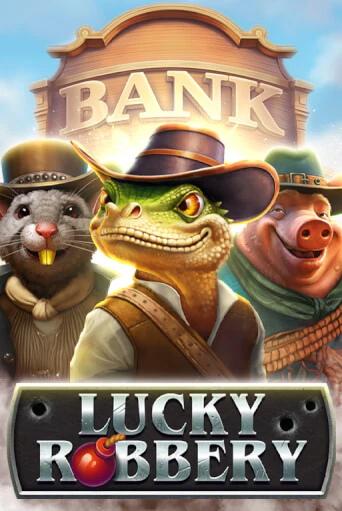 Демо игра Lucky Robbery играть онлайн | Grand Casino бесплатно