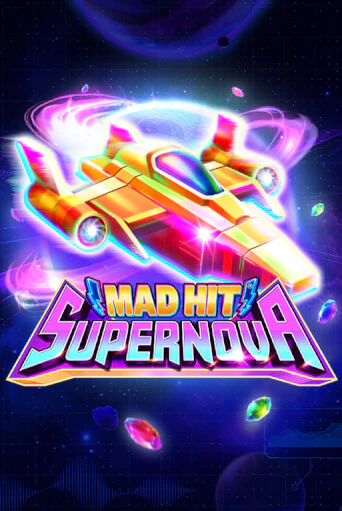 Демо игра Mad Hit Supernova играть онлайн | Grand Casino бесплатно