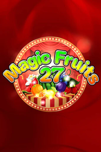 Демо игра Magic Fruits 27 играть онлайн | Grand Casino бесплатно