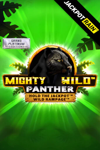 Демо игра Mighty Wild: Panther Grand Platinum Edition JackpotRain играть онлайн | Grand Casino бесплатно